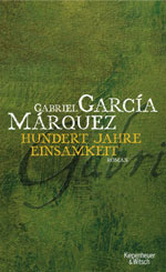 Gabriel Garcia Marquez, Hundert Jahre Einsamkeit, Buchtipps | Die StadtSpionin