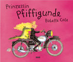 Bernadette Cole | Prinzessin Pfiffigunde