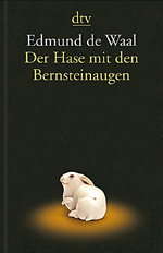 Edmund de Waal, Der Hase mit den Bernsteinaugen, Buchtipps | Die StadtSpionin