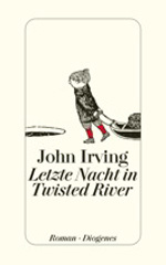 John Irving Letzte Nacht in Twisted River