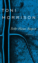Toni Morrison Sehr blaue Augen
