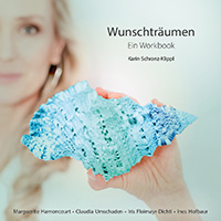 Karin Schranz-Klippl: Wunschträumen. Ein Workbook 