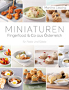 Cover Miniaturen. Fingerfood & Co aus Österreich Braumüller Verlag